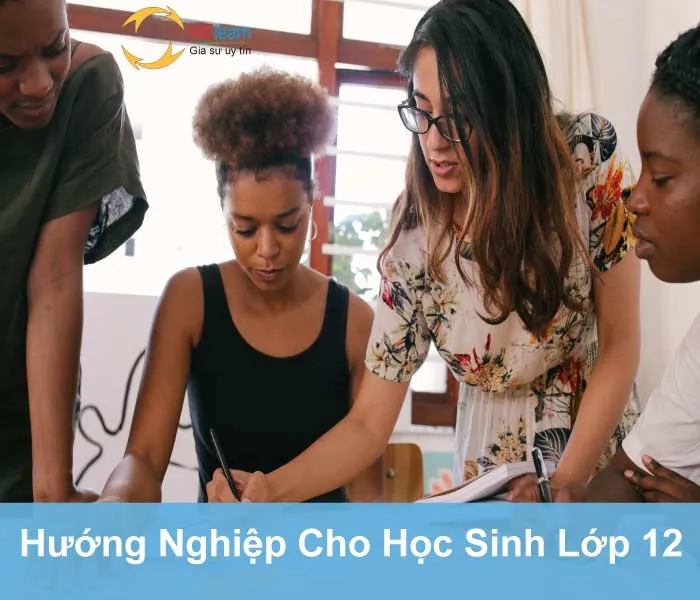 Hướng Nghiệp Cho Học Sinh Lớp 12