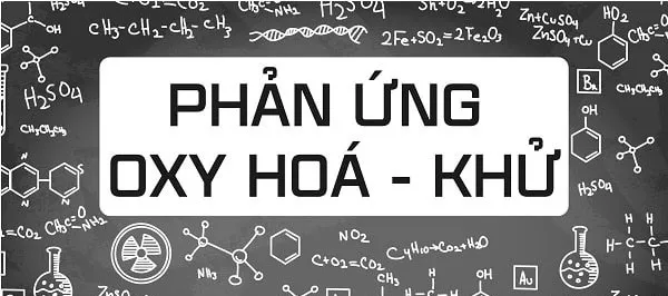 Phản ứng oxi hóa khử