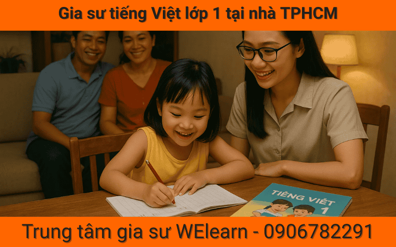 Gia sư tiếng Việt lớp 1 tại nhà TPHCM