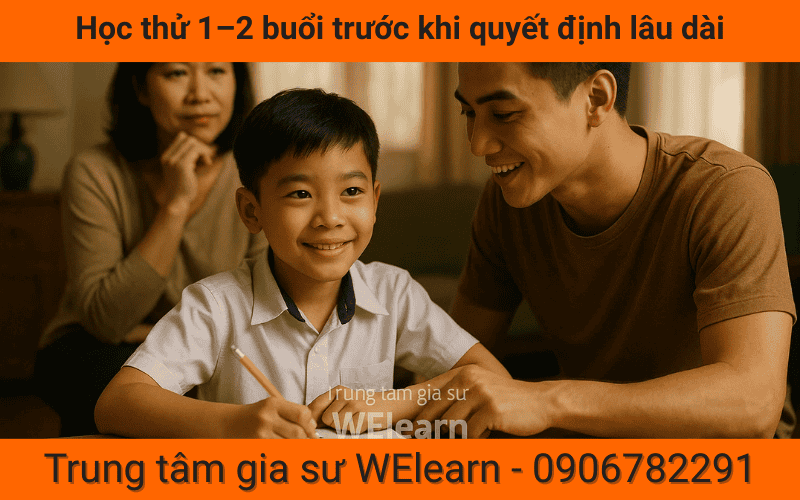 Học thử 1–2 buổi trước khi quyết định lâu dài